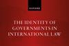 The Identity of Governments in International Law