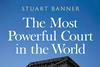 ​The Most Powerful Court in the World